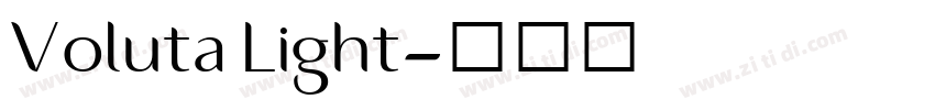 Voluta Light字体转换 Voluta Light字体转换